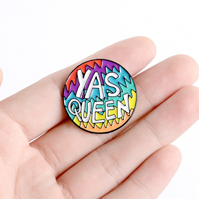 Pin "YAS QUEEN"