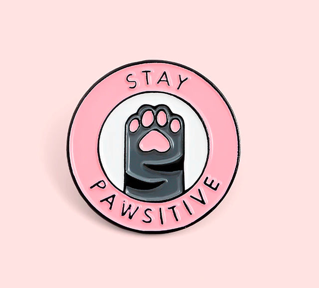 Pin "Stay Pawsitive"