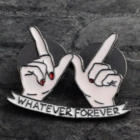 Pin "Whatever Forever"
